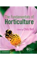 The Fundamentals of Horticulture