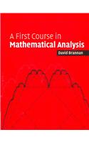 A First Course in Mathematical Analysis