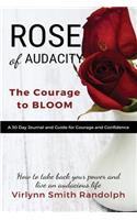 Rose of Audacity Companion Journal