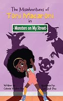Misadventures of Toni Macaroni
