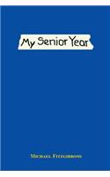 My Senior Year