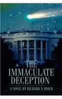 The Immaculate Deception