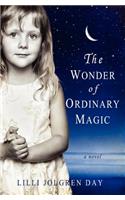 Wonder of Ordinary Magic