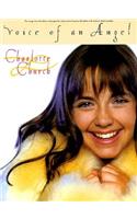 Charlotte Church - Voice of an Angel: Voice of an Angel