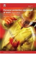 Personal Protective Equipment at Work: Regulations: Guidance on Regulations(L25 Legal S.)
