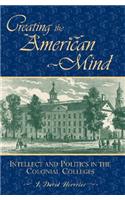 Creating the American Mind