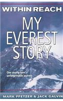 Within Reach: My Everest Story