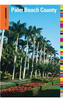 Insiders' Guide® to Palm Beach County