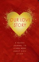 Our Love Story - Second Edition