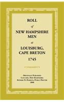 Roll of New Hampshire Men at Louisburg, Cape Breton, 1745