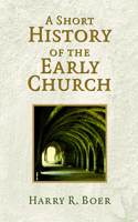 Short History of the Early Church