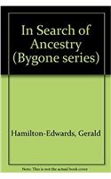 In Search of Ancestry: (Bygone series)