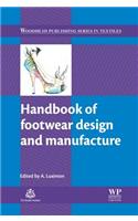 Handbook of Footwear Design and Manufacture