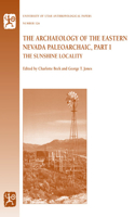 Archaeology of the Eastern Nevada Paleoarchaic, Part 1