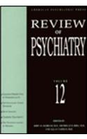 American Psychiatric Press Review of Psychiatry