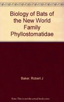 Biology of Bats of the New World Family Phyllostomatidae, Part 2 Volume 13