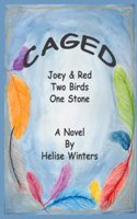 Caged: Two Birds One Stone