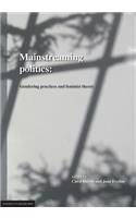 Mainstreaming Politics