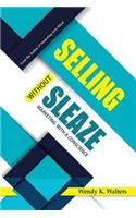 Selling Without Sleaze