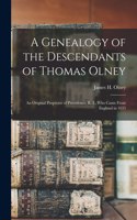 Genealogy of the Descendants of Thomas Olney