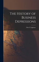 History of Business Depressions