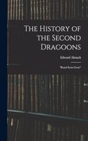 History of the Second Dragoons