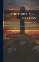 Three Mrs. Judsons