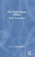 The Good Prison Officer