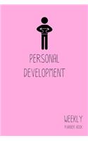 Personal Development Weekly Planner Book: Classic Pink 6x9 2 Years 104 Weeks Checklist Planning Undated Organizer / Calendar / Log / Journal / Notes