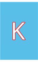 K