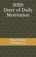2020 Diary of Daily Motivation