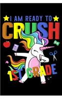 I am ready to crush 1st grade