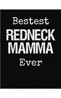 Bestest Redneck Mamma Ever