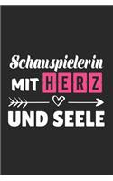 Schauspielerin Mit Herz und Seele