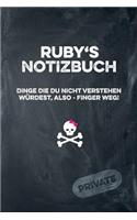 Ruby's Notizbuch Dinge Die Du Nicht Verstehen Würdest, Also - Finger Weg!