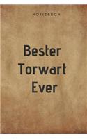 Bester Torwart Ever Notizbuch
