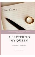 Letter to My Queen: A Husband's Manifesto