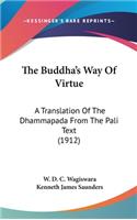 Buddha's Way Of Virtue