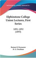 Elphinstone College Union Lectures, First Series