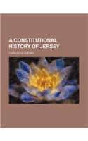 A Constitutional History of Jersey