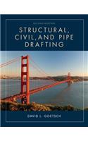 Structural, Civil, and Pipe Drafting