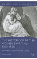 History of British Women's Writing, 1750-1830, Volume Five