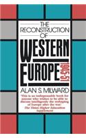 The Reconstruction of Western Europe, 1945-51