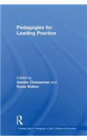 Pedagogies for Leading Practice