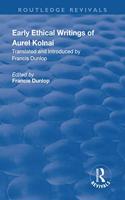 Early Ethical Writings of Aurel Kolnai