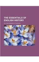 The Essentials of English History