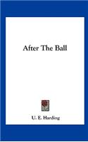 After the Ball