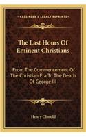 Last Hours of Eminent Christians