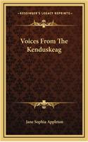 Voices from the Kenduskeag