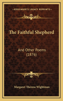 The Faithful Shepherd